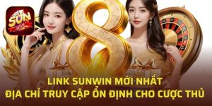 Link Sunwin mới nhất